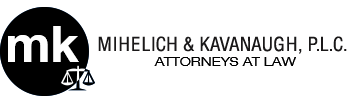 Mihelich & Kavanaugh, PLC Law Office